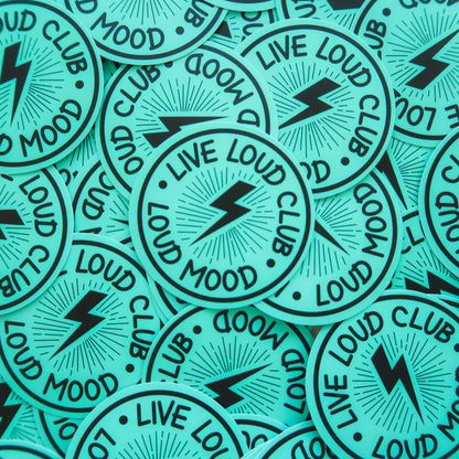 LIVE LOUD STICKER