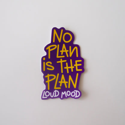NO PLAN STICKER