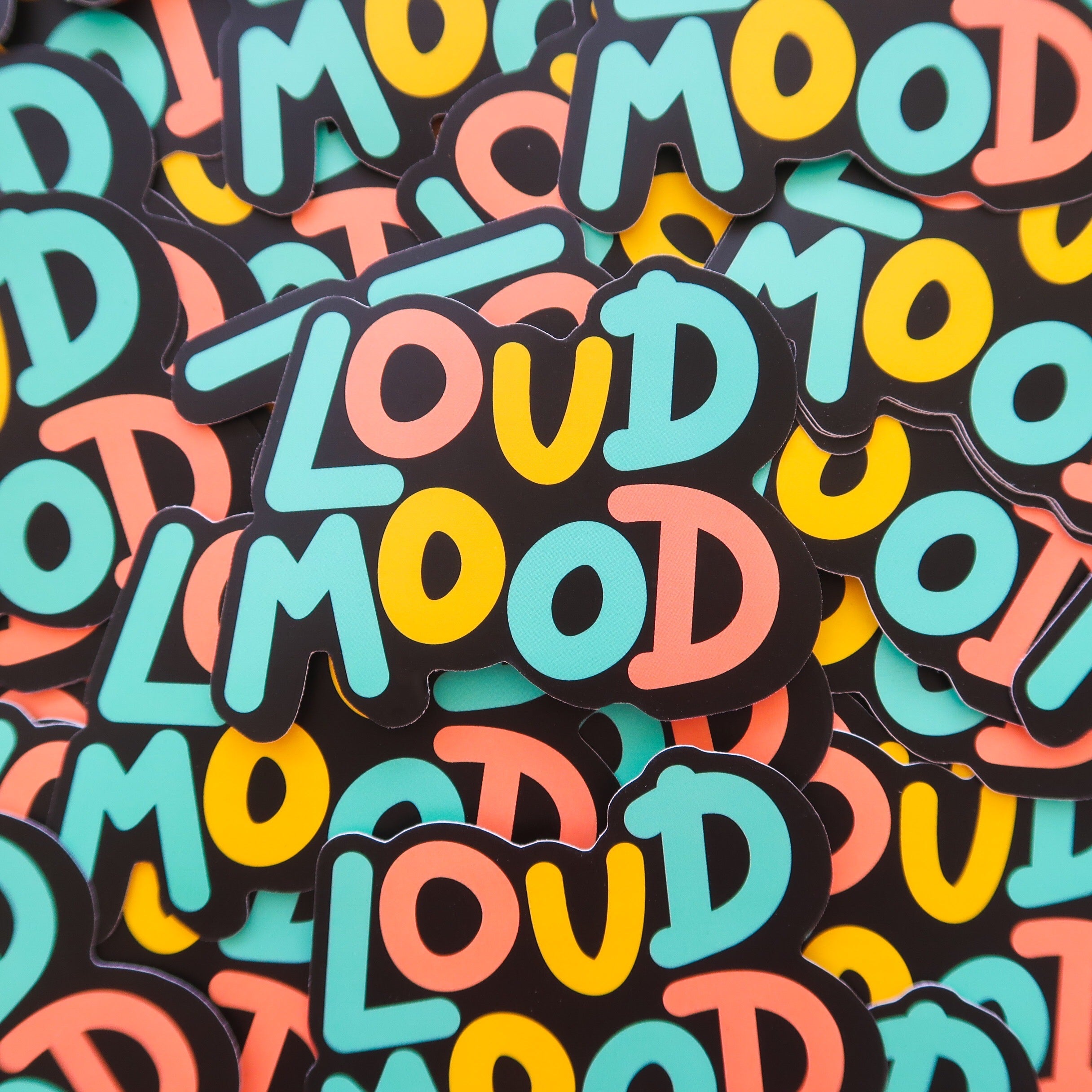 LOUD MOOD STICKER